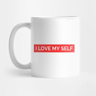 I love myself Mug